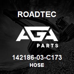 142186-03-C173 Roadtec HOSE | AGA Parts