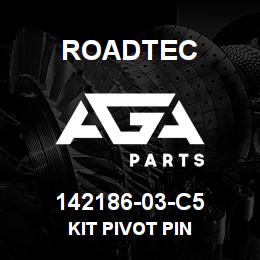142186-03-C5 Roadtec KIT PIVOT PIN | AGA Parts