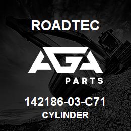 142186-03-C71 Roadtec CYLINDER | AGA Parts