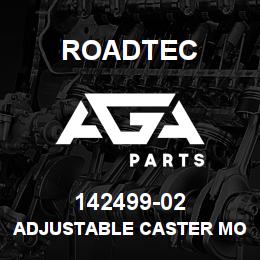 142499-02 Roadtec ADJUSTABLE CASTER MOUNTING PLATE | AGA Parts