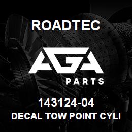 143124-04 Roadtec DECAL TOW POINT CYLINDER GAUGE | AGA Parts