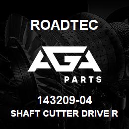 143209-04 Roadtec SHAFT CUTTER DRIVE RX-60C | AGA Parts