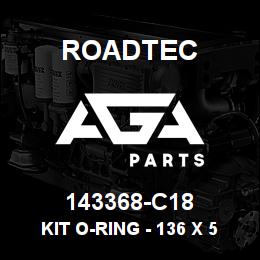 143368-C18 Roadtec KIT O-RING - 136 X 5 | AGA Parts