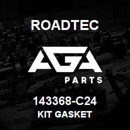 143368-C24 Roadtec KIT GASKET | AGA Parts