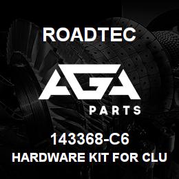143368-C6 Roadtec HARDWARE KIT FOR CLUTCH | AGA Parts