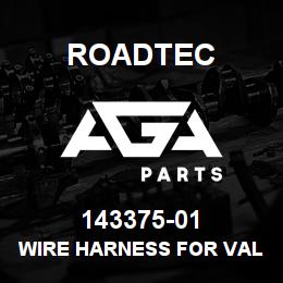 143375-01 Roadtec WIRE HARNESS FOR VALVE STACK | AGA Parts