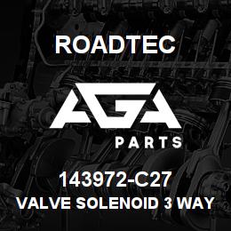 143972-C27 Roadtec VALVE SOLENOID 3 WAY 2 POS | AGA Parts