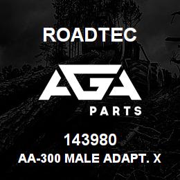 143980 Roadtec AA-300 MALE ADAPT. X FEMALE NPT | AGA Parts