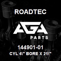 144901-01 Roadtec CYL 4" BORE X 21" STROKE | AGA Parts
