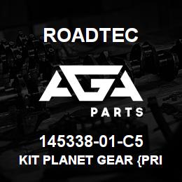 145338-01-C5 Roadtec KIT PLANET GEAR {PRIMARY} | AGA Parts