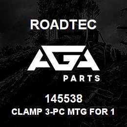 145538 Roadtec CLAMP 3-PC MTG FOR 1 1/2 OD HOSE | AGA Parts