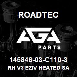 145846-03-C110-3 Roadtec RH V3 EZIV HEATED SAFETY END GATE | AGA Parts