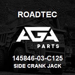 145846-03-C125 Roadtec SIDE CRANK JACK | AGA Parts