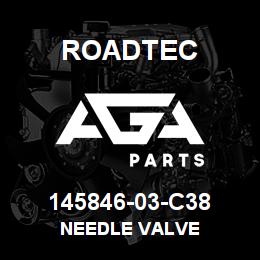 145846-03-C38 Roadtec NEEDLE VALVE | AGA Parts