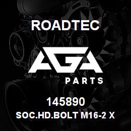 145890 Roadtec SOC.HD.BOLT M16-2 X 75 | AGA Parts