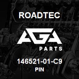146521-01-C9 Roadtec PIN | AGA Parts
