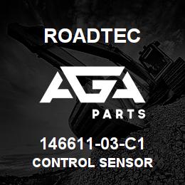 146611-03-C1 Roadtec CONTROL SENSOR | AGA Parts