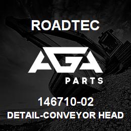 146710-02 Roadtec DETAIL-CONVEYOR HEAD SHAFT-150/155 | AGA Parts