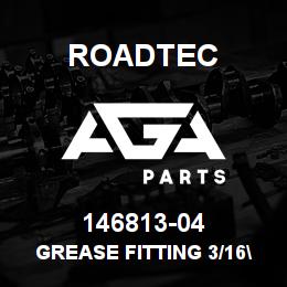 146813-04 Roadtec GREASE FITTING 3/16" DRIVE | AGA Parts