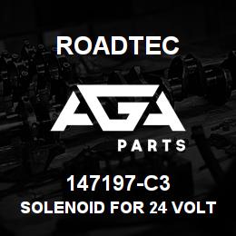 147197-C3 Roadtec SOLENOID FOR 24 VOLT | AGA Parts