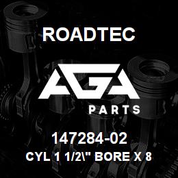 147284-02 Roadtec CYL 1 1/2" BORE X 8" STROKE | AGA Parts