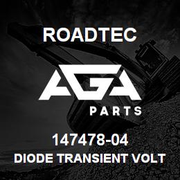 147478-04 Roadtec DIODE TRANSIENT VOLTAGE SUPPRESSOR | AGA Parts
