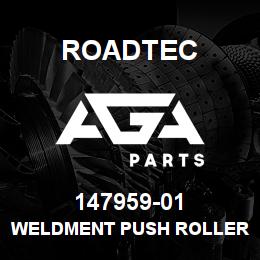 147959-01 Roadtec WELDMENT PUSH ROLLER TROLLEY FRAME | AGA Parts
