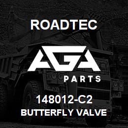 148012-C2 Roadtec BUTTERFLY VALVE | AGA Parts