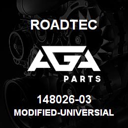 148026-03 Roadtec MODIFIED-UNIVERSIAL JOINT (DRILLED) | AGA Parts