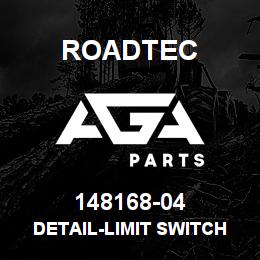 148168-04 Roadtec DETAIL-LIMIT SWITCH BRACKET | AGA Parts