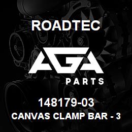 148179-03 Roadtec CANVAS CLAMP BAR - 38" | AGA Parts