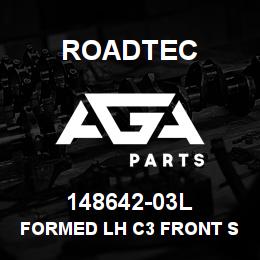 148642-03L Roadtec FORMED LH C3 FRONT SIDE LINER | AGA Parts