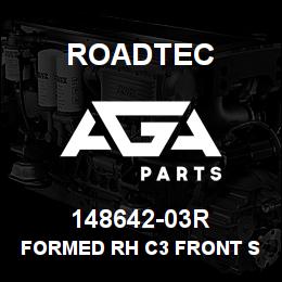 148642-03R Roadtec FORMED RH C3 FRONT SIDE LINER | AGA Parts