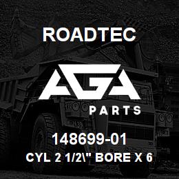 148699-01 Roadtec CYL 2 1/2" BORE X 6" STROKE | AGA Parts