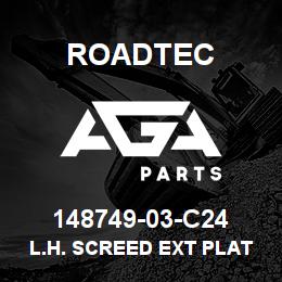 148749-03-C24 Roadtec L.H. SCREED EXT PLATE | AGA Parts