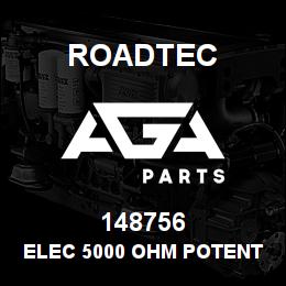 148756 Roadtec ELEC 5000 OHM POTENTIOMETER | AGA Parts