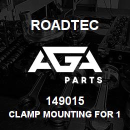 149015 Roadtec CLAMP MOUNTING FOR 1 1/8" OD. HOSE | AGA Parts