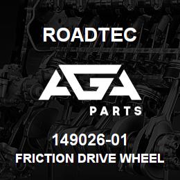149026-01 Roadtec FRICTION DRIVE WHEEL SHOP OPERATION | AGA Parts