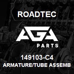 149103-C4 Roadtec ARMATURE/TUBE ASSEMBLY | AGA Parts