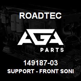 149187-03 Roadtec SUPPORT - FRONT SONIC SKI | AGA Parts