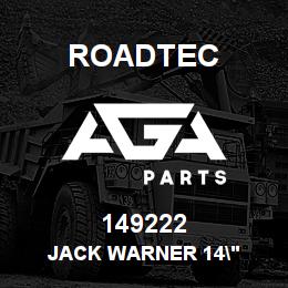 149222 Roadtec JACK WARNER 14" | AGA Parts