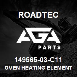 149565-03-C11 Roadtec OVEN HEATING ELEMENT | AGA Parts