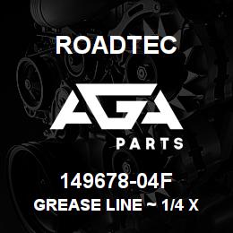 149678-04F Roadtec GREASE LINE ~ 1/4 X 103 W/ 4 JIC SW | AGA Parts