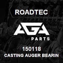 150118 Roadtec CASTING AUGER BEARING SHIELD | AGA Parts