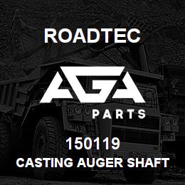 150119 Roadtec CASTING AUGER SHAFT COVER | AGA Parts
