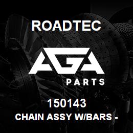 150143 Roadtec CHAIN ASSY W/BARS - 88 PITCHES | AGA Parts