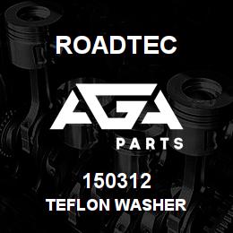150312 Roadtec TEFLON WASHER | AGA Parts