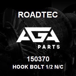 150370 Roadtec HOOK BOLT 1/2 N/C | AGA Parts