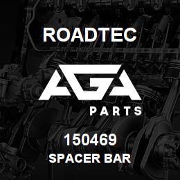 150469 Roadtec SPACER BAR | AGA Parts