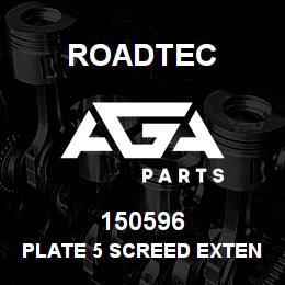 150596 Roadtec PLATE 5 SCREED EXTENSION | AGA Parts
